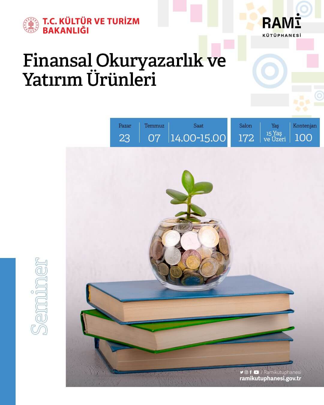 Rami Kütüphanesi - Finansal Okuryazarlık ve Yatırım Ürünleri Semineri